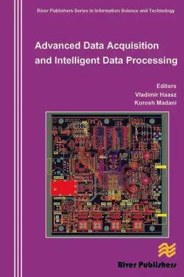 Advanced Data Acquisition and Intelligent Data Processing