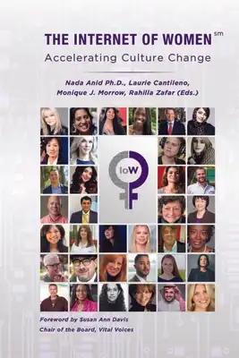 The Internet of Women: Accelerating Culture Change