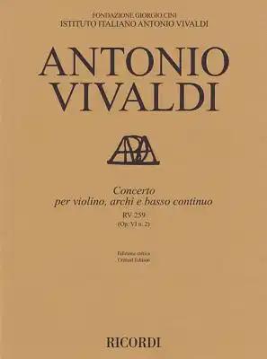 Concerto for Violin, Strings and Basso Continuo - RV 259 Op. 6 No. 2: Critical Edition Score