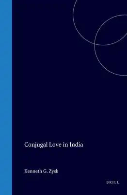 Conjugal Love in India: Rati Stra and Ratiraman A. Text, Translation, and Notes