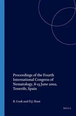 Proceedings of the Fourth International Congress of Nematology, 8-13 June 2002, Tenerife, Spain
