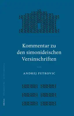 Kommentar Zu Den Simonideischen Versinschriften