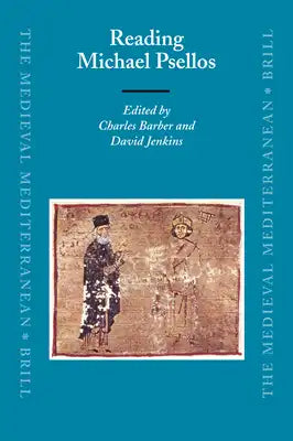 Reading Michael Psellos