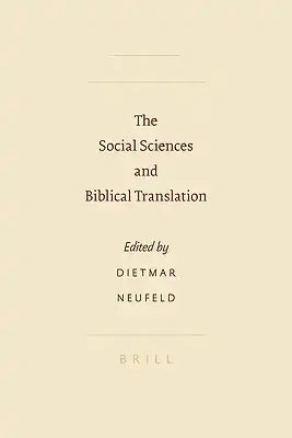 The Social Sciences and Biblical Translation