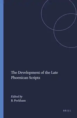 The Development of the Late Phoenican Scripts