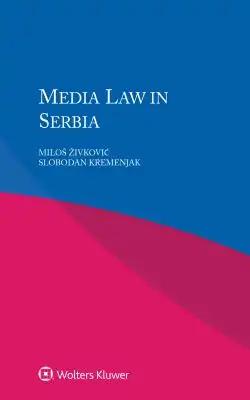 Media Law in Serbia