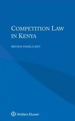 Competition Law in Kenya