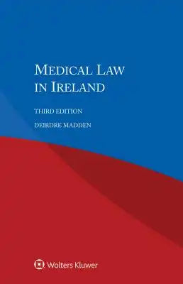 Medical Law in Ireland