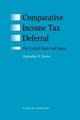Comparative Income Tax Deferral, The US and Japan