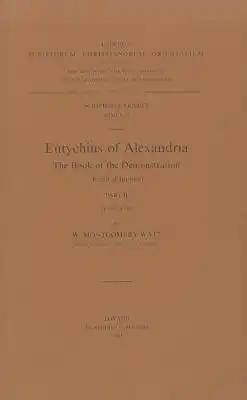 Eutychius of Alexandria. the Book of the Demonstration (Kitab Al-Burhan), II. Ar. 23: V.