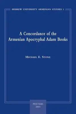A Concordance of the Armenian Apocryphal Adam Books