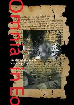 Omnia in EO: Studies on Jewish Books and Libraries in Honour of Adri Offenberg Celebrating the 125th Anniversary of the Bibliotheca Rosenthaliana in A