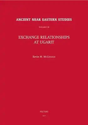 Exchange Relationships at Ugarit