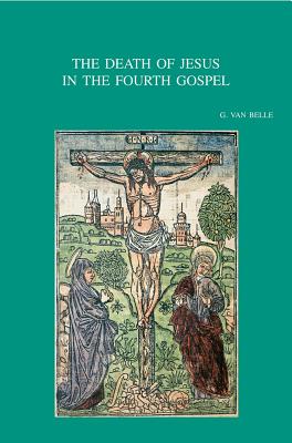 The Death of Jesus in the Fourth Gospel