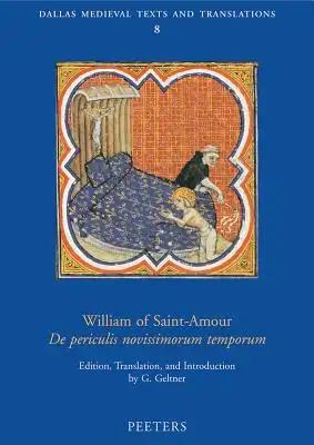 William of Saint-Amour «De Periculis Novissimorum Temporum»