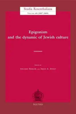 Epigonism and the Dynamic of Culture
