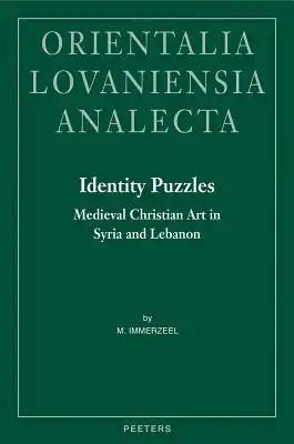 Identity Puzzles: Medieval Christian Art in Syria and Lebanon