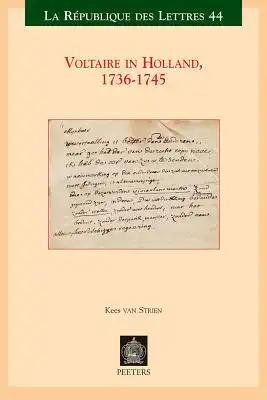 Voltaire in Holland, 1736-1745