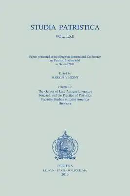 Studia Patristica. Vol. LXII - Papers Presented at the Sixteenth International Conference on Patristic Studies Held in Oxford 2011: Volume 10: The Gen