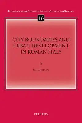 City Boundaries and Urban Development in Roman Italy