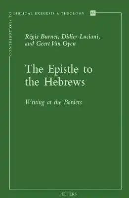 The Epistle to the Hebrews: Writing at the Borders