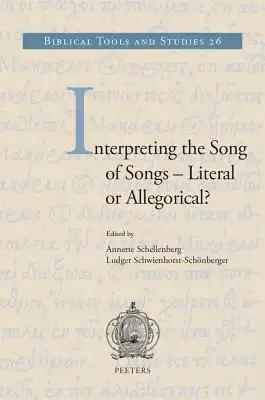 Interpreting the Song of Songs - Literal or Allegorical?