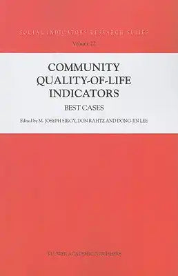 Community Quality-Of-Life Indicators: Best Cases