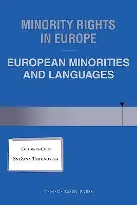 Minority Rights in Europe: European Minorities and Languages