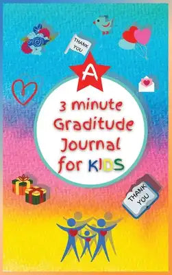 A 3 minute Graditude Journal for KIDS