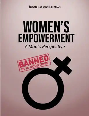Women's Empowerment: A Man's Perspective