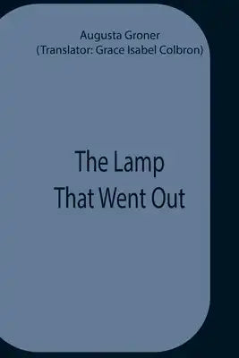 The Lamp That Went Out