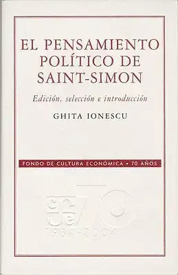El Pensamiento Politico de Saint-Simon