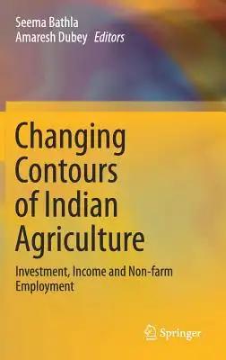 Changing Contours of Indian Agriculture: Investment, Income and Non-Farm Employment
