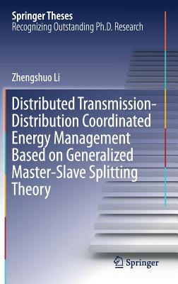 Distributed Transmission-Distribution Coordinated Energy Management Based on Generalized Master-Slave Splitting Theory