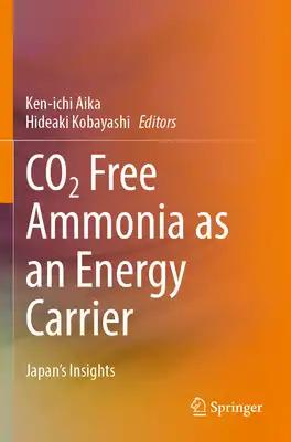CO2 Free Ammonia as an Energy Carrier: Japan's Insights