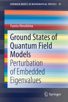 Ground States of Quantum Field Models: Perturbation of Embedded Eigenvalues