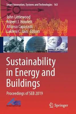 Sustainability in Energy and Buildings: Proceedings of Seb 2019