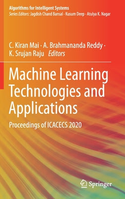 Machine Learning Technologies and Applications: Proceedings of Icacecs 2020