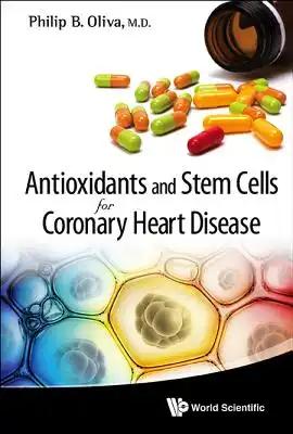 Antioxidants & Stem Cells for Coronary..