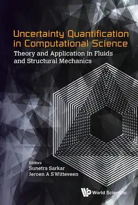 Uncertainty Quantification in Computational Science