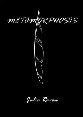 Metamorphosis