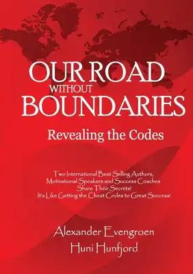 Our Road without Boundaries