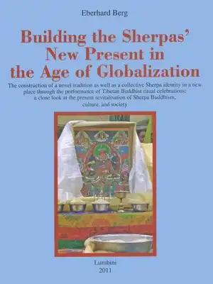 Building the Sherpas' New Present in the Age of Globalization