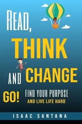 Read, Think And Change