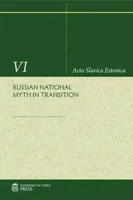 Russian National Myth in Transition