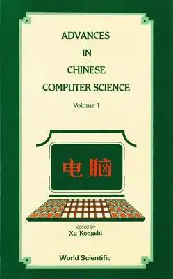 Advances in Chn Comp Sci (V1)