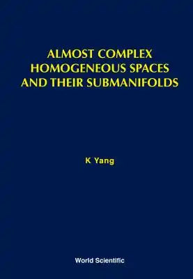 Almost Complex Homogeneous Spaces &...