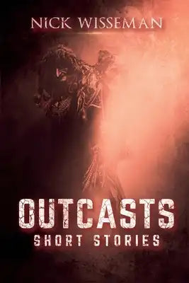 Outcasts: Short Stories
