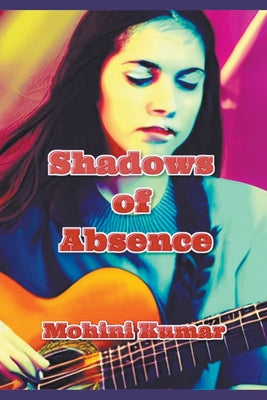 Shadows of Absence