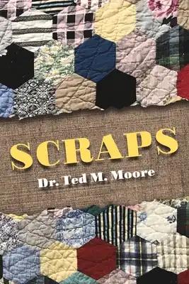 Scraps